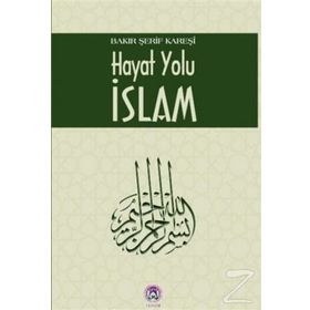 Hayat Yolu İslam - Bakır Şerif Kareşi