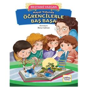 Hayat Yolunda Öğrencilerle Baş Başa - Bestami Yazgan