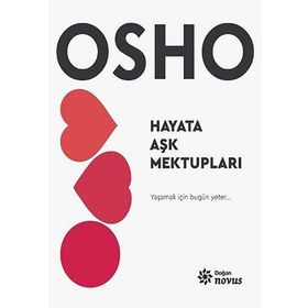 Hayata Aşk Mektupları - Bhagwan Shree Rajneesh