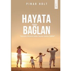 Hayata Bağlan - Pınar Holt