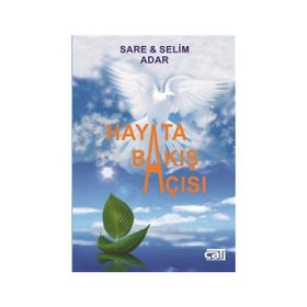 Hayata Bakış Açısı - Selim Adar Sare Adar
