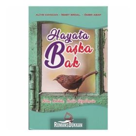 Hayata Başka Bak - Aliye Kayacan