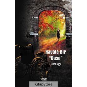 Hayata Bir Buse - Sibel Aşçı