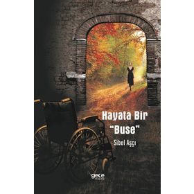 Hayata Bir Buse - Sibel Aşçı