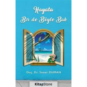 Hayata Bir De Böyle Bak - Soner Duman
