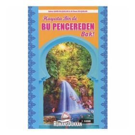 Hayata Bir De Bu Pencereden Bak - Ali İhsan Kılıçaslan