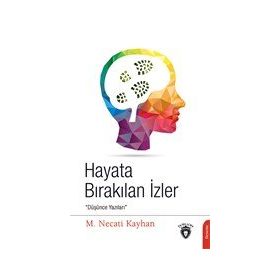 Hayata Bırakılan İzler Necati Kayhan Dorlion Yayınevi