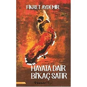 Hayata Dair Birkaç Satır İnkılap Kitabevi