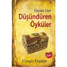 HAYATA DAIR DÜŞÜNDÜREN ÖYKÜLER - CENGIZ ERŞAHİN