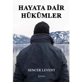 Hayata Dair Hükümler İkinci Adam Yayınları