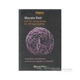 Hayata Dair - Nevzat Tarhan