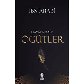 Hayata Dair Öğütler İnsan Yayınları