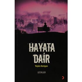 HAYATA DAIR - YEŞİM KERIGAN