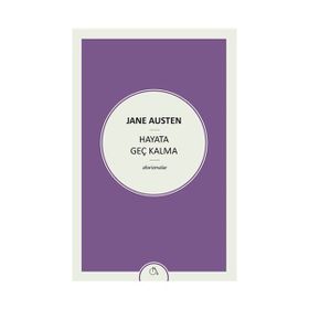 Hayata Geç Kalma - june austen
