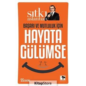 Hayata Gülümse - Sıtkı Aslanhan