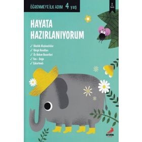 Hayata Hazırlanıyorum - Öğrenmeye İlk Adım 4 Yaş - Erdem Çocuk