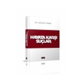 Hayata Karşı Suçlar - Gökhan Taneri