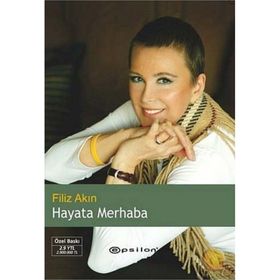 Hayata Merhaba - Filiz Akın