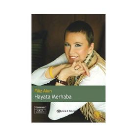 Hayata Merhaba - Filiz Akın