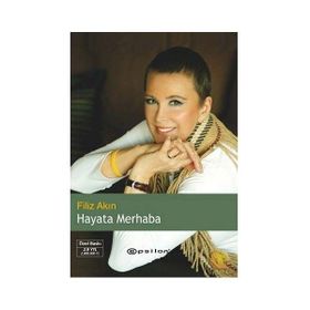 Hayata Merhaba - Filiz Akın