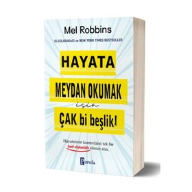 Hayata Meydan Okumak için Çak Bi Beşlik! - Mel Robbins