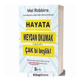 Hayata Meydan Okumak için Çak Bi Beşlik! - Mel Robbins