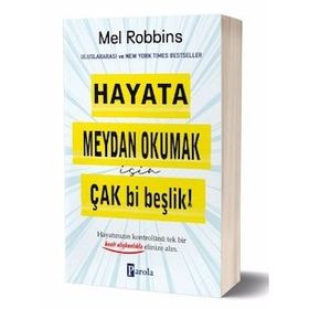 Hayata Meydan Okumak için Çak Bi Beşlik! - Mel Robbins