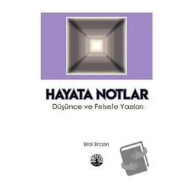 Hayata Notlar - Erol Ercan - Vivo Yayınevi