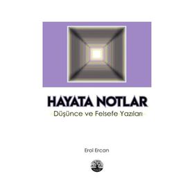 Hayata Notlar - Erol Ercan - Vivo Yayınevi