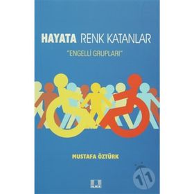 Hayata Renk Katanlar - Mustafa Öztürk