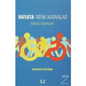 Hayata Renk Katanlar - Mustafa Öztürk