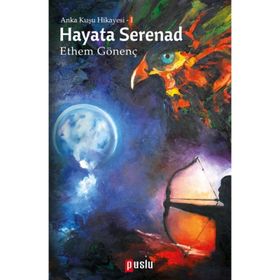 Hayata Serenad - Ethem Gönenç