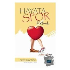 Hayata Spor Katmak - Nobel Akademik Yayıncılık