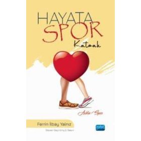 Hayata Spor Katmak - Nobel Akademik Yayıncılık