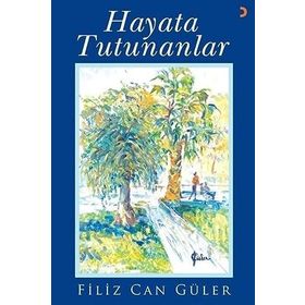 HAYATA TUTUNANLAR - CHARLOTTE ROGAN