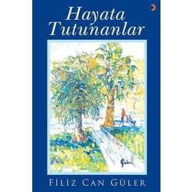 HAYATA TUTUNANLAR - CHARLOTTE ROGAN