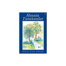 HAYATA TUTUNANLAR - CHARLOTTE ROGAN