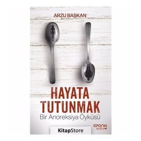 Hayata Tutunmak - Arzu Başkan