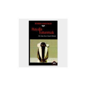 HAYATA TUTUNMAK - KOREN ZAILCKAS
