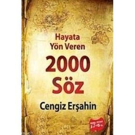 HAYATA YÖN VEREN 2000 SÖZ - CENGIZ ERŞAHİN