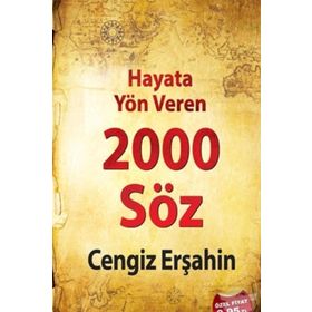 HAYATA YÖN VEREN 2000 SÖZ - CENGIZ ERŞAHİN