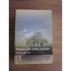Hayata Yön Veren Öyküler - Akın Alıcı