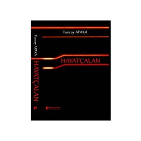 Hayatçalan - Tuncay Apaka