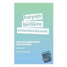 Hayatı Birlikte Anlamlandırmak - Pegem Akademi Yayıncılık