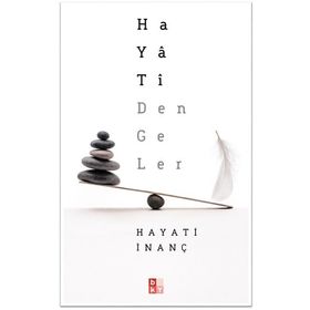 Hayati Dengeler - Hayati İnanç - Babıali Kültür Yayınları