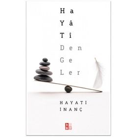 Hayati Dengeler - Hayati İnanç - Babıali Kültür Yayınları