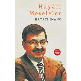 Hayati Meseleler - Hayati İnanç