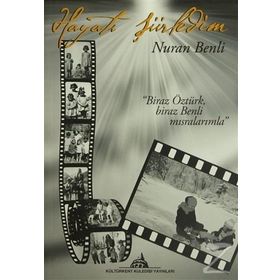 Hayatı Şiirledim - Nuran Benli