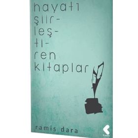 Hayatı Şiirleştiren Kitaplar - Ramis Dara