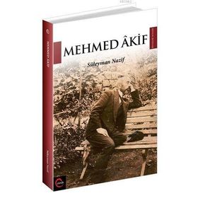 HAYATI VE TOPLU ŞİİRLERİ MEHMED AKIF - REFIK DURBAŞ